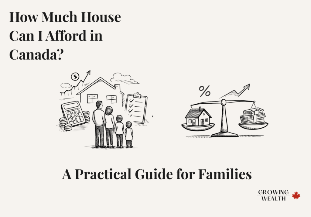 family calculating how much house they can afford in Canada with mortgage and affordability illustration